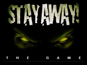 stay away 2