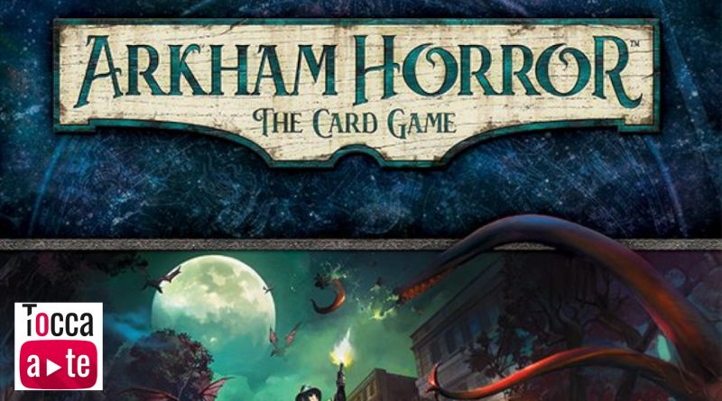 Arkham Horror: Il Gioco di Carte, il videotutorial