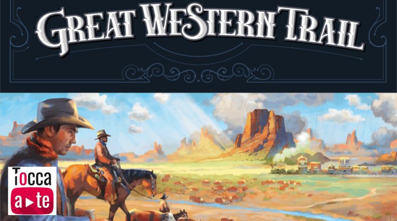 Great Western Trail, il videotutorial